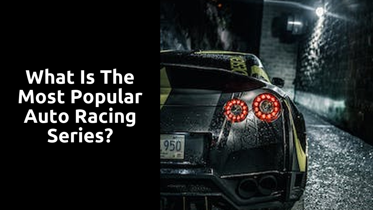 What is the most popular auto racing series?